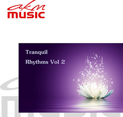 Tranquil Rhythms 2